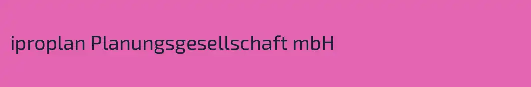 iproplan Planungsgesellschaft mbH